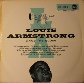 LOUIS ARMSTRONG - SINGS THE BLUES